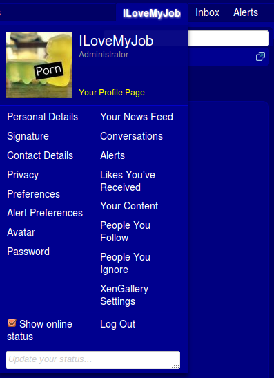 Or some options in the main pop-up menu (put cursor on your username in the right top corner)